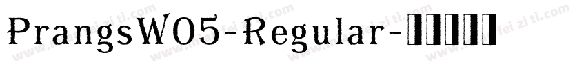 PrangsW05-Regular字体转换