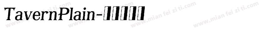 TavernPlain字体转换