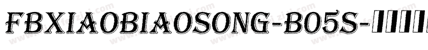FBXIAOBIAOSONG-B05S字体转换