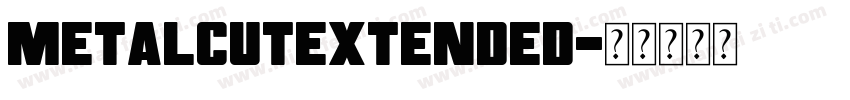 MetalcutExtended字体转换