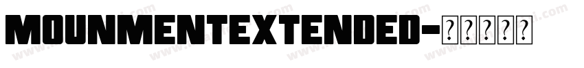 MounmentExtended字体转换