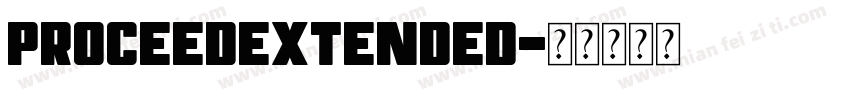 ProceedExtended字体转换