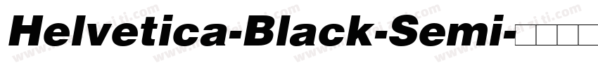 Helvetica-Black-Semi字体转换