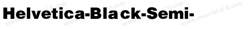 Helvetica-Black-Semi字体转换