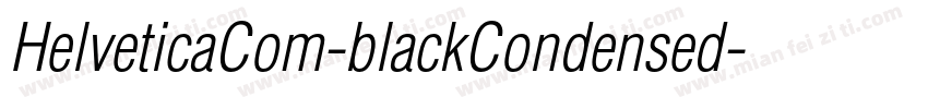 HelveticaCom-blackCondensed字体转换
