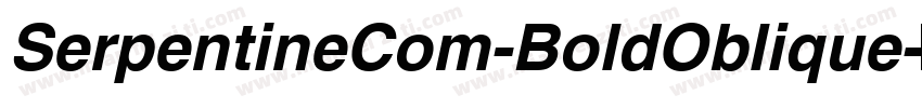 SerpentineCom-BoldOblique字体转换