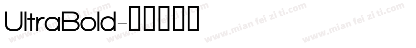 UltraBold字体转换
