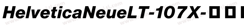 HelveticaNeueLT-107X字体转换
