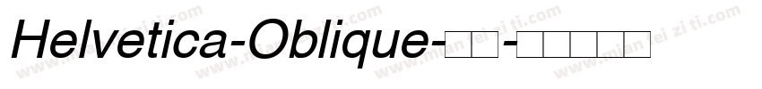 Helvetica-Oblique-普通字体转换