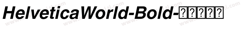 HelveticaWorld-Bold字体转换