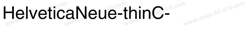 HelveticaNeue-thinC字体转换