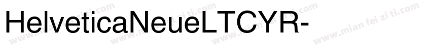HelveticaNeueLTCYR字体转换