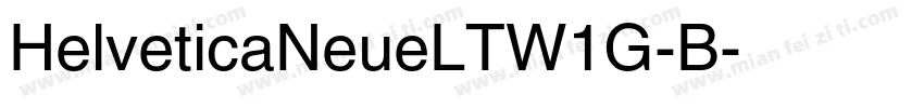 HelveticaNeueLTW1G-B字体转换