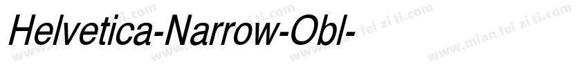 Helvetica-Narrow-Obl字体转换