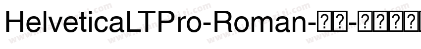 HelveticaLTPro-Roman-常规字体转换