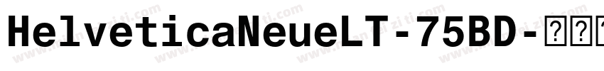 HelveticaNeueLT-75BD字体转换