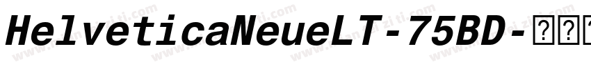HelveticaNeueLT-75BD字体转换