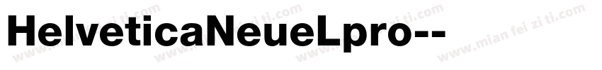 HelveticaNeueLpro-字体转换