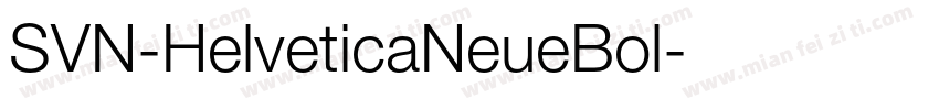 SVN-HelveticaNeueBol字体转换