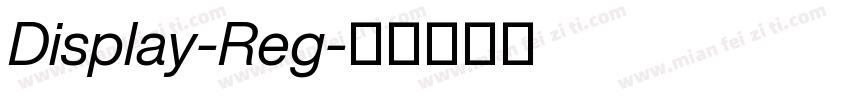 Display-Reg字体转换