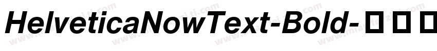 HelveticaNowText-Bold字体转换