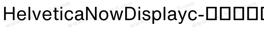 HelveticaNowDisplayc字体转换