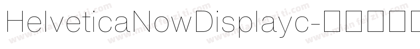 HelveticaNowDisplayc字体转换