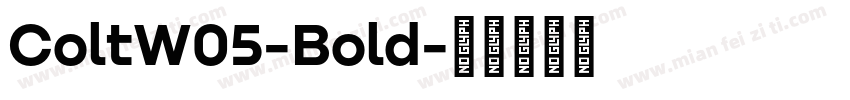 ColtW05-Bold字体转换