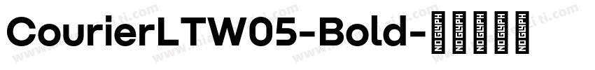 CourierLTW05-Bold字体转换