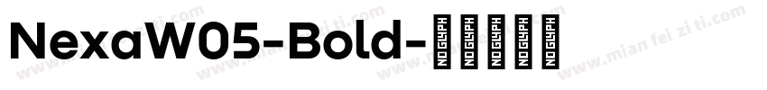 NexaW05-Bold字体转换