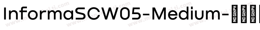 InformaSCW05-Medium字体转换