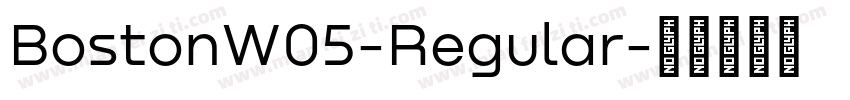 BostonW05-Regular字体转换