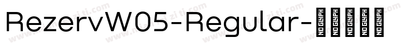 RezervW05-Regular字体转换
