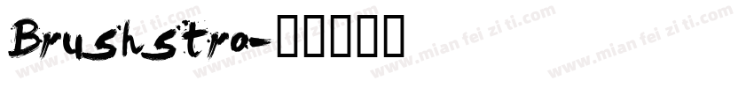Brushstro字体转换