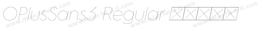OPlusSans3-Regular字体转换