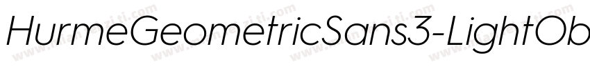 HurmeGeometricSans3-LightObl字体转换