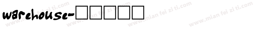 warehouse字体转换