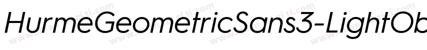 HurmeGeometricSans3-LightObl字体转换