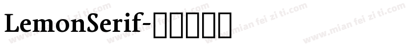 LemonSerif字体转换