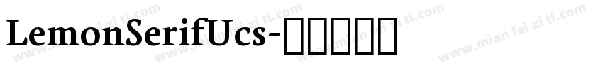 LemonSerifUcs字体转换