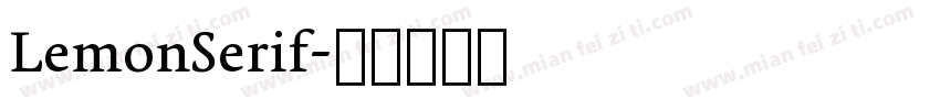LemonSerif字体转换