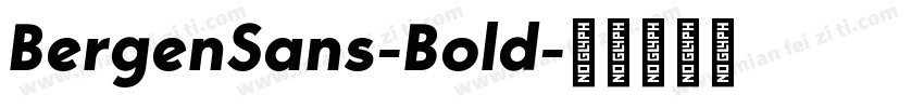 BergenSans-Bold字体转换