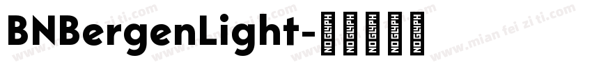 BNBergenLight字体转换