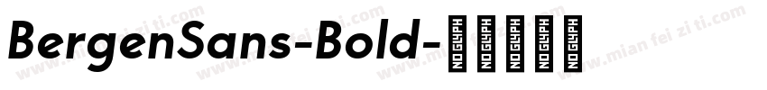 BergenSans-Bold字体转换