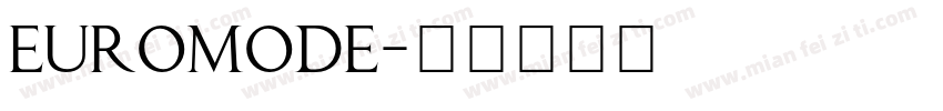 Euromode字体转换