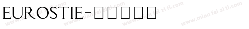 Eurostie字体转换
