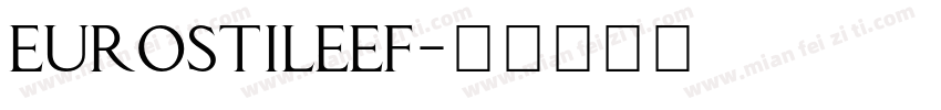 EurostileEF字体转换