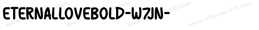 EternalLoveBold-W7Jn字体转换