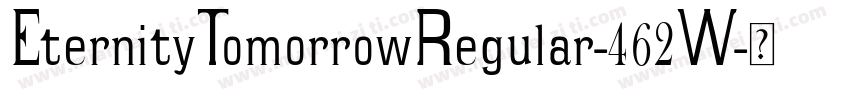 EternityTomorrowRegular-462W字体转换
