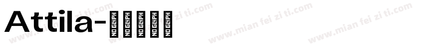 Attila字体转换